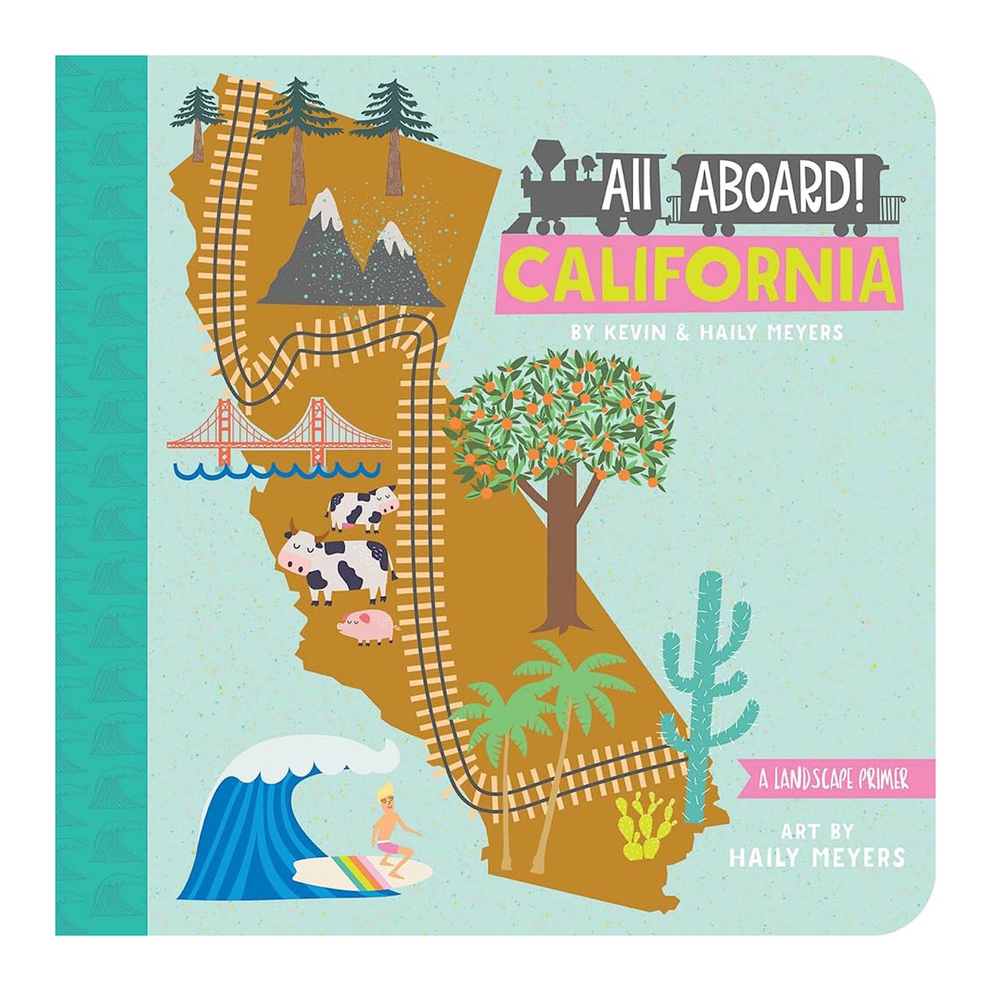 All Aboard! California