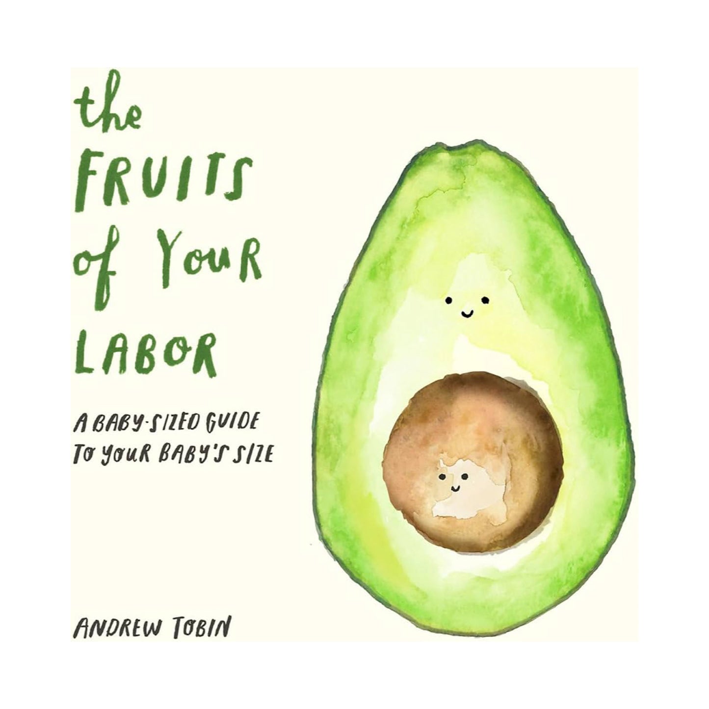 The Fruits of Your Labor