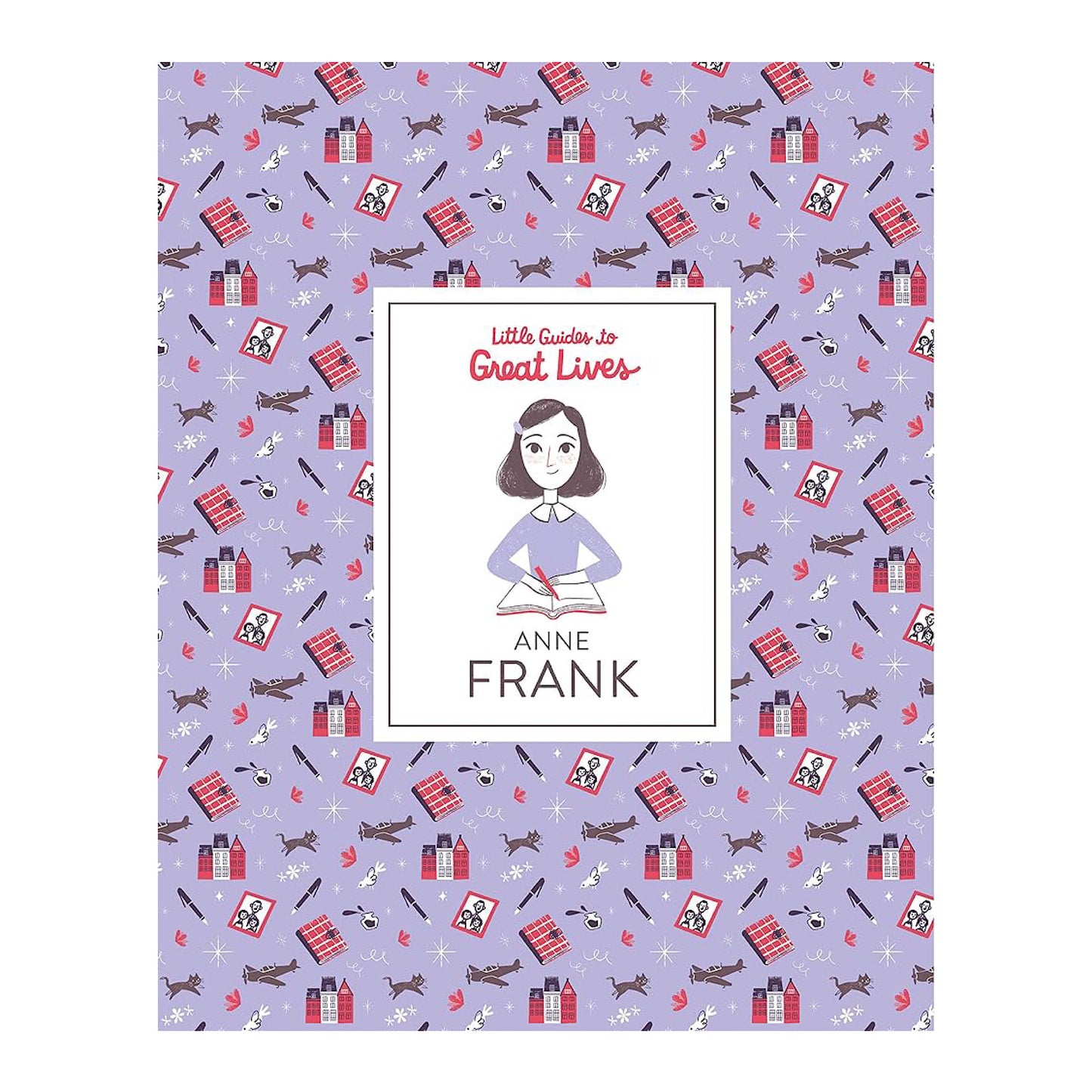 Cover of the book 'Little Guides to Great Lives: Anne Frank' featuring illustrations related to the theme of Anne Frank's life, such as objects and scenes, on a purple background.