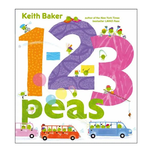 Cover of the children's board book '1-2-3 Peas' featuring colorful illustrations of peas in various vehicles, including a car and a bus, counting numbers 1 to 100.