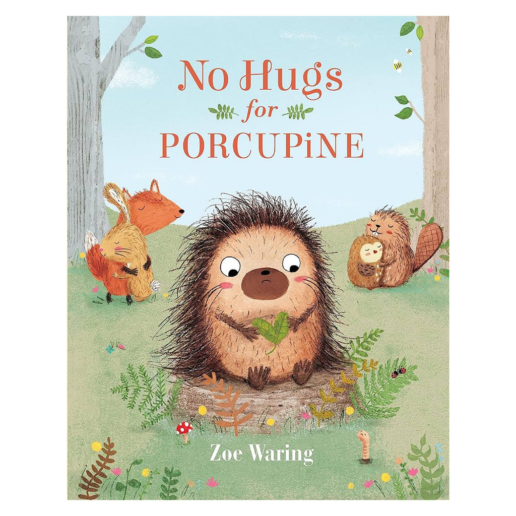 No Hugs for Porcupine