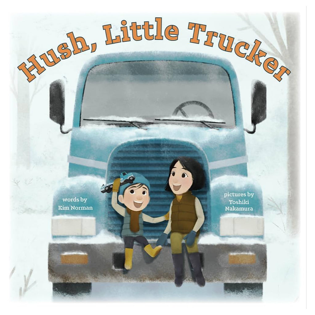 Hush Little Trucker