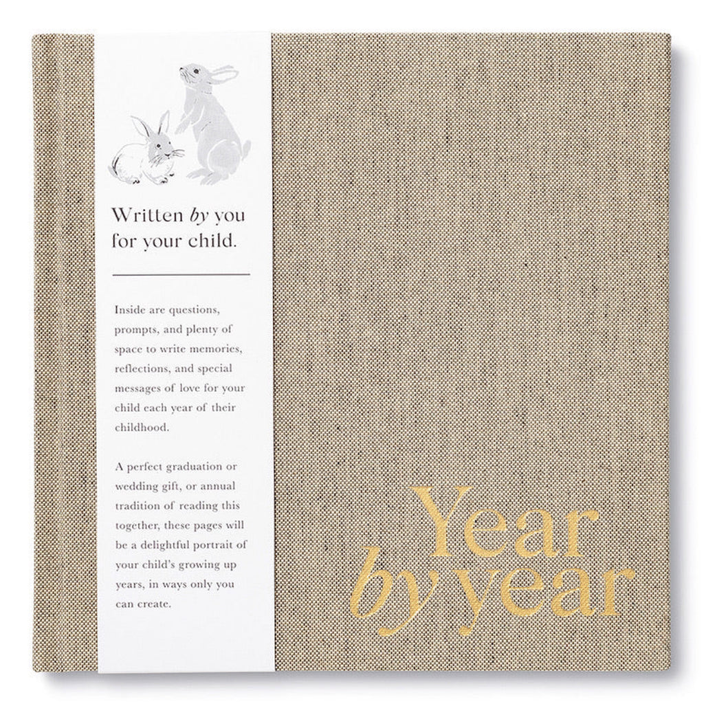 Year by Year Journal: Written by You for Your Child