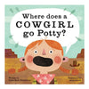 Where Does a Cowgirl Go Potty?