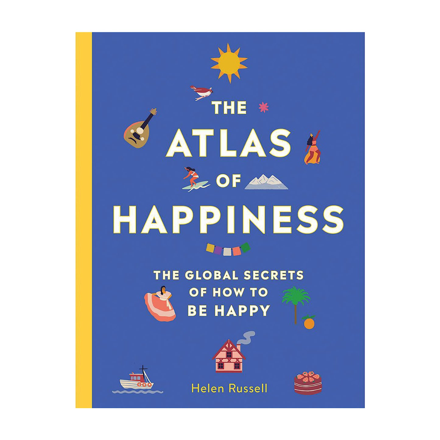 The Atlas of Happiness