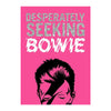 Desperately Seeking Bowie