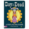 Day of the Dead: A Count and Find Primer