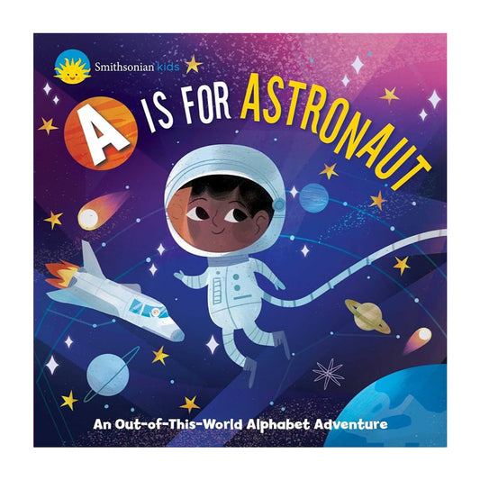 Cover of the board book 'A is for Astronaut' featuring an illustration of an astronaut in a space suit against a space-themed background with stars and a spacecraft.