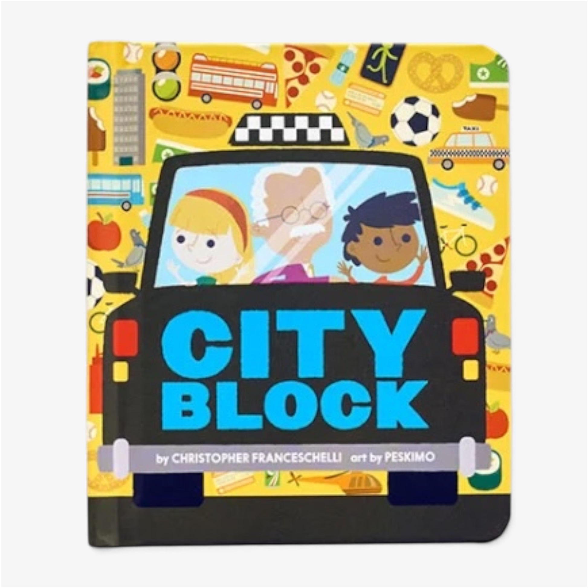 A children's board book titled 'City Block' by Christopher Franceschelli, featuring a colorful illustrated cover with a black taxi cab and three cartoon children on a bright yellow background.