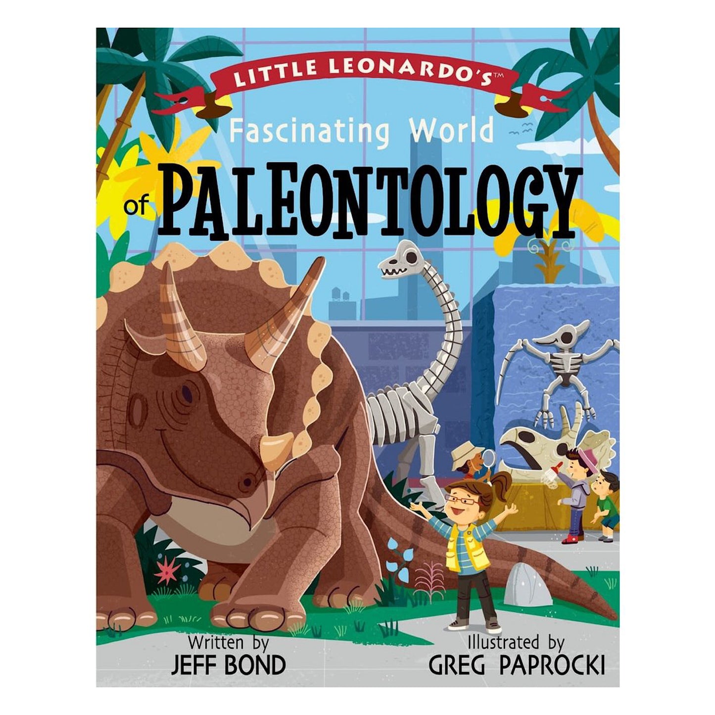 Cover of 'Little Leonardo's Fascinating World of Paleontology' book featuring illustrations of dinosaurs and children engaging in paleontology-related activities.