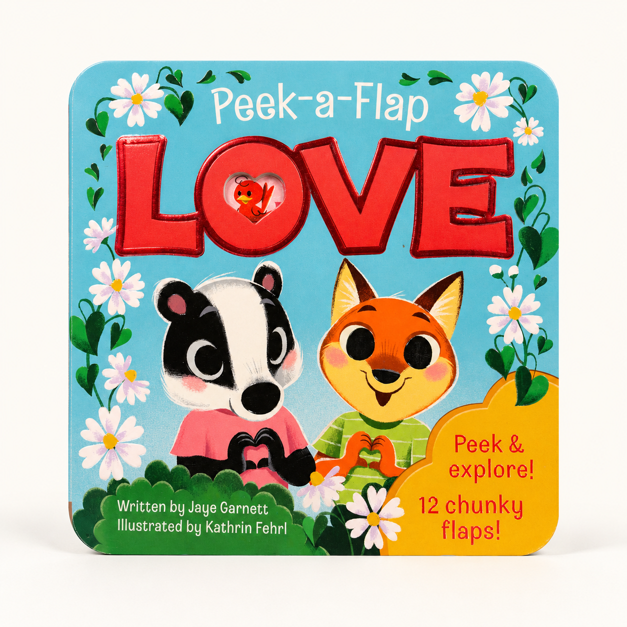 Peek-a-Flap LOVE board book featuring a blue cover with a badger and fox holding hearts, surrounded by white daisies and green leaves. The title 'LOVE' is in large red letters with a small peek-through flap showing a red heart.