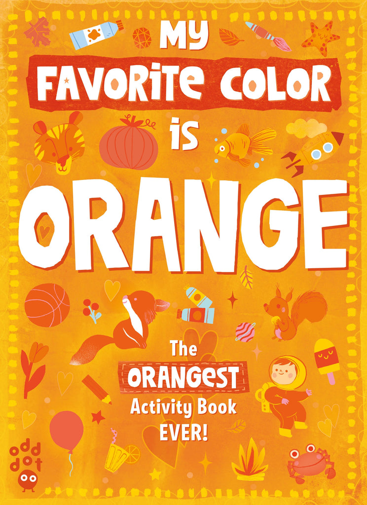 My Favorite Color is Orange