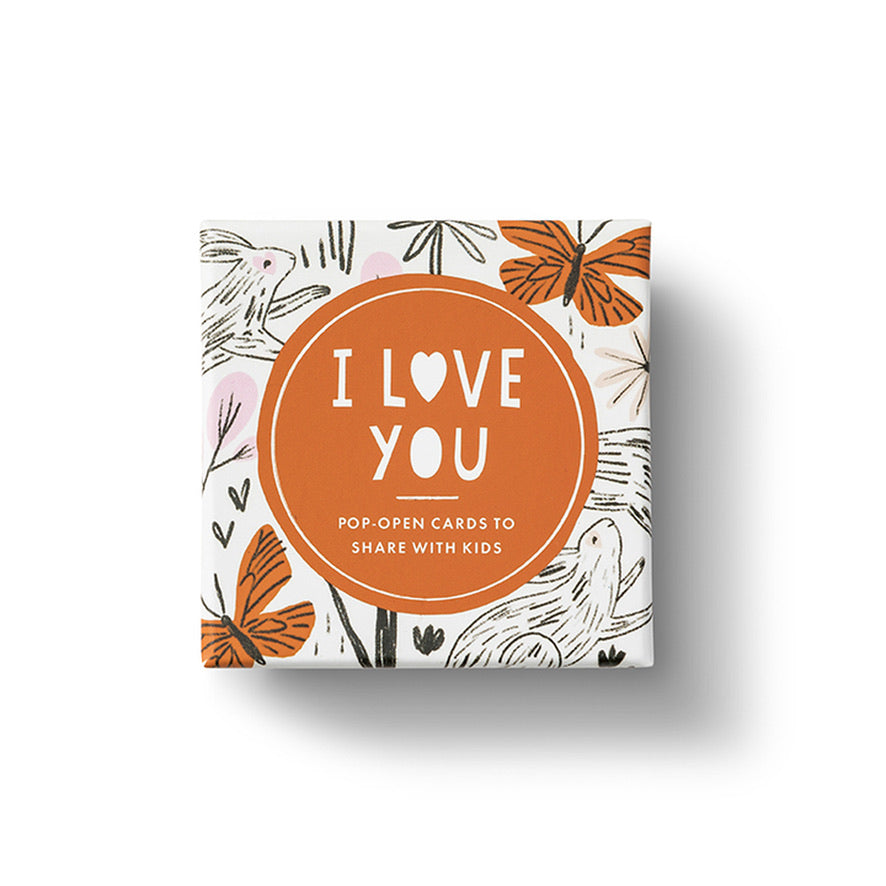 I Love You: Thoughtfulls for Kids
