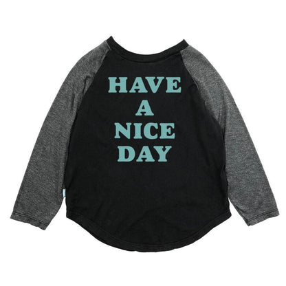 Have a Nice Day Raglan
